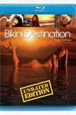 Watch Bikini Destinations: Fantasy Nowvideo