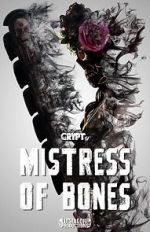 Watch Mistress of Bones (Short 2020) Nowvideo