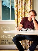 Watch Kevin Nealon: Whelmed, But Not Overly Nowvideo