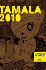 Watch Tamala 2010: A Punk Cat in Space Nowvideo