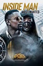 Watch Inside Man: Most Wanted Nowvideo