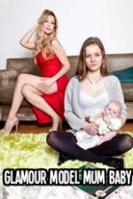 Watch Glamour Model Mum, Baby & Me Nowvideo