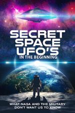 Watch Secret Space UFOs - In the Beginning Nowvideo