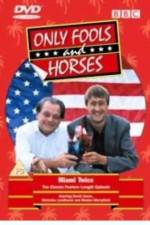 Watch Only Fools and Horses Miami Twice Part 2 - Oh to Be in England Nowvideo