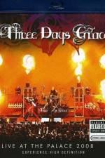 Watch Three Days Grace Live at the Palace 2008 Nowvideo