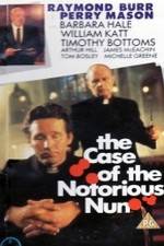 Watch Perry Mason: The Case of the Notorious Nun Nowvideo