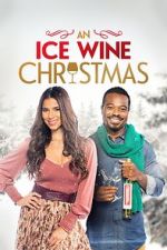 Watch An Ice Wine Christmas Nowvideo