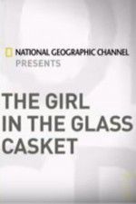 Watch The Girl In the Glass Casket Nowvideo