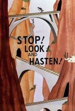 Watch Stop! Look! And Hasten! (Short 1954) Nowvideo