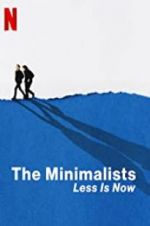 Watch The Minimalists: Less Is Now Nowvideo