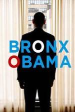 Watch Bronx Obama Nowvideo