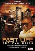 Watch Fast Life: The Evolution Nowvideo