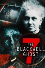 Watch The Blackwell Ghost 7 Nowvideo