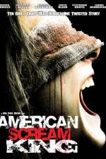 Watch American Scream King Nowvideo