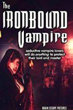 Watch The Ironbound Vampire Nowvideo