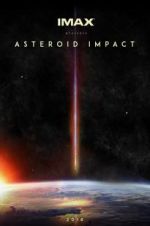 Watch Asteroid Impact Nowvideo