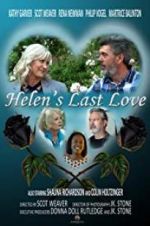 Watch Helen\'s Last Love Nowvideo
