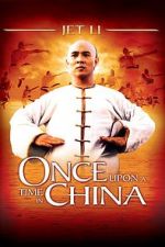 Watch Once Upon a Time in China Nowvideo