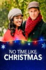 Watch No Time Like Christmas Nowvideo