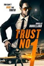 Watch Trust No 1 Nowvideo