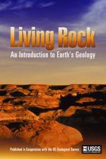 Watch Living Rock: Introduction to Earth\'s Geology Nowvideo