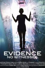 Watch Evidence Nowvideo