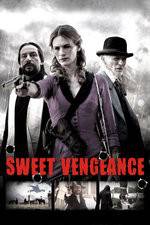 Watch Sweet Vengeance Nowvideo
