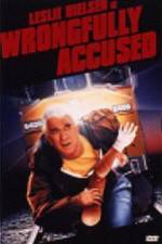 Watch Wrongfully Accused Nowvideo