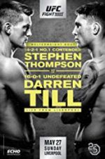 Watch UFC Fight Night: Thompson vs. Till Nowvideo