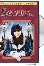 Watch Samantha An American Girl Holiday Nowvideo