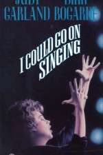 Watch I Could Go on Singing Nowvideo