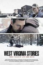 Watch West Virginia Stories Nowvideo