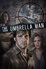 Watch The Umbrella Man Nowvideo