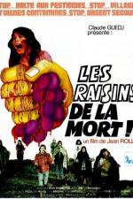 Watch Les Raisins de la mort Nowvideo