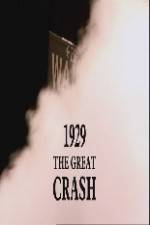Watch 1929 The Great Crash Nowvideo