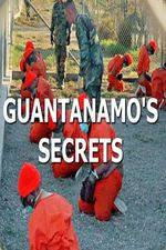 Watch Guantanamos Secrets Nowvideo