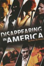 Watch Disappearing in America Nowvideo