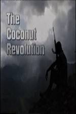 Watch The Coconut Revolution Nowvideo