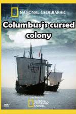 Watch Columbus's Cursed Colony Nowvideo