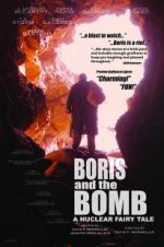 Watch Boris and the Bomb Nowvideo