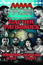 Watch World Series of Fighting 8: Gaethje vs. Patishnock Nowvideo