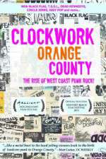 Watch Clockwork Orange County Nowvideo