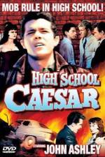 Watch High School Caesar Nowvideo