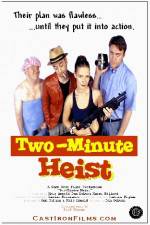 Watch Two-Minute Heist Nowvideo