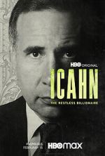 Watch Icahn: The Restless Billionaire Nowvideo