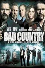 Watch Bad Country Nowvideo