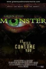Watch Green Eyed Monster Nowvideo