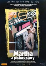 Watch Martha: A Picture Story Nowvideo