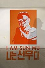 Watch I Am Sun Mu Nowvideo