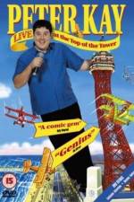 Watch Peter Kay Live at the Top of the Tower Nowvideo